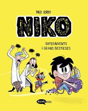 NIKO 1. SUPERINVENTS I GRANS BESTIESES | 9788419183330 | SORDO ARTARAZ, PACO | Llibreria Huch - Llibreria online de Berga 