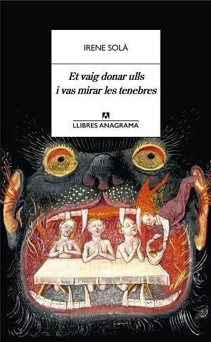 ET VAIG DONAR ULLS I VAS MIRAR LES TENEBRES | 9788433905130 | SOLÀ SAEZ, IRENE | Llibreria Huch - Llibreria online de Berga 