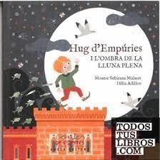 HUG D´EMPURIES | 9788412618167 | SUBIRANA MALARET, MONTSE/ADILLON, DALIA | Llibreria Huch - Llibreria online de Berga 