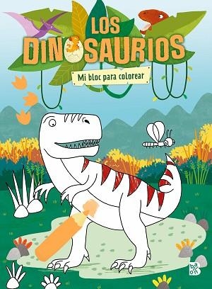 LOS DINOSAURIOS-MI BLOC PARA COLOREAR | 9789403232461 | BALLON | Llibreria Huch - Llibreria online de Berga 