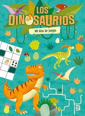 LOS DINOSAURIOS-MI BLOC DE JUEGOS | 9789403232478 | BALLON | Llibreria Huch - Llibreria online de Berga 