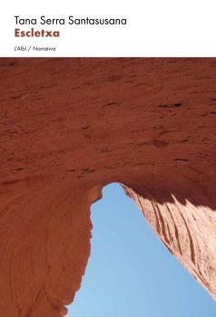 ESCLETXA | 9788412684001 | SERRA SANTASUSANA, TANA | Llibreria Huch - Llibreria online de Berga 