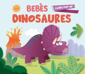 BEBÈS DINOSAURES (POP-UP) | 9788419007339 | EQUIP EDITORIAL | Llibreria Huch - Llibreria online de Berga 