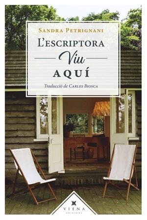 ESCRIPTORA VIU AQUÍ, L' | 9788418908781 | PETRIGNANI, SANDRA | Llibreria Huch - Llibreria online de Berga 