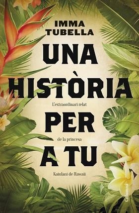 HISTÒRIA PER A TU, UNA | 9788466430654 | TUBELLA CASADEVALL, IMMA | Llibreria Huch - Llibreria online de Berga 