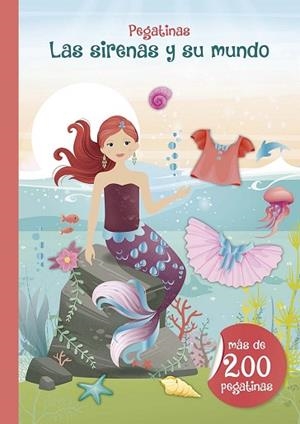 PEGATINAS - LAS SIRENAS Y SU MUNDO | 9788491456315 | VARIOS AUTORES | Llibreria Huch - Llibreria online de Berga 