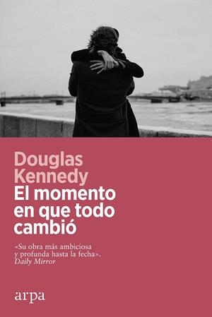 MOMENTO EN QUE TODO CAMBIÓ, EL | 9788419558008 | KENNEDY, DOUGLAS | Llibreria Huch - Llibreria online de Berga 