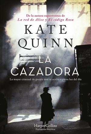 CAZADORA, LA | 9788491397717 | QUINN, KATE | Llibreria Huch - Llibreria online de Berga 