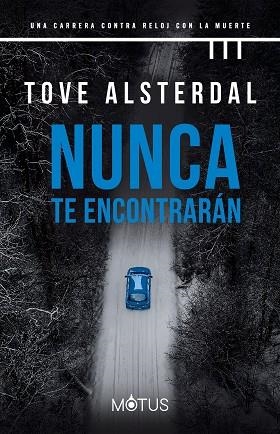 NUNCA TE ENCONTRARÁN | 9788418711923 | ALSTERDAL, TOVE | Llibreria Huch - Llibreria online de Berga 