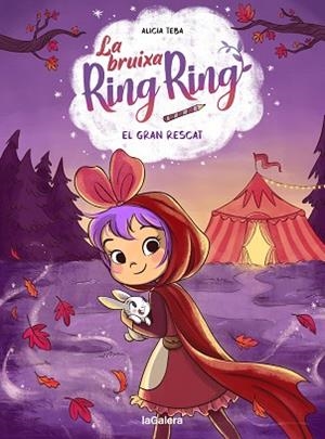 BRUIXA RING RING 3. EL GRAN RESCAT | 9788424674564 | TEBA GODOY, ALICIA | Llibreria Huch - Llibreria online de Berga 