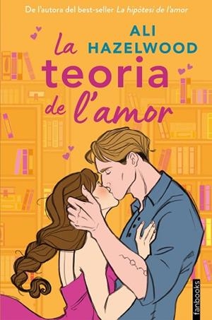 TEORIA DE L'AMOR, LA | 9788419150547 | HAZELWOOD, ALI | Llibreria Huch - Llibreria online de Berga 