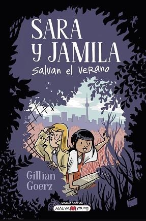 SARA Y JAMILA SALVAN EL VERANO | 9788419638168 | GOERZ, GILLIAN | Llibreria Huch - Llibreria online de Berga 