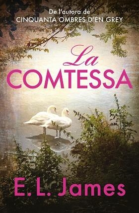 COMTESSA, LA | 9788419259905 | JAMES, E.L. | Llibreria Huch - Llibreria online de Berga 