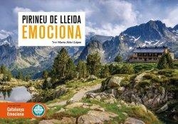 PIRINEU DE LLEIDA EMOCIONA, EL | 9788419736086 | ALOS, MARTA | Llibreria Huch - Llibreria online de Berga 