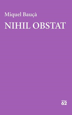 NIHIL OBSTAT | 9788429781182 | BAUÇÀ ROSSELLÓ, MIQUEL | Llibreria Huch - Llibreria online de Berga 