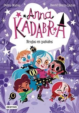 ANNA KADABRA 12. BRUJOS EN PAÑALES | 9788408274186 | MAÑAS, PEDRO/SIERRA LISTÓN, DAVID | Llibreria Huch - Llibreria online de Berga 