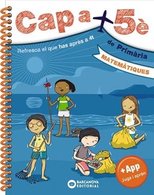 CAP A 5È. MATEMÀTIQUES | 9788448950682 | BARCANOVA, EDITORIAL | Llibreria Huch - Llibreria online de Berga 