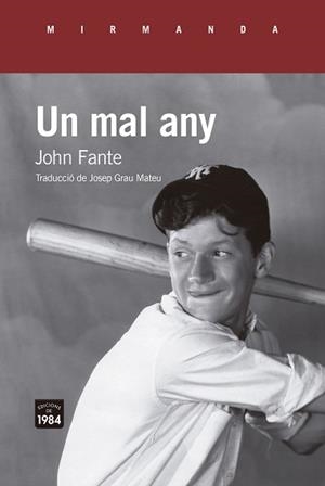 UN MAL ANY | 9788418858543 | FANTE, JOHN | Llibreria Huch - Llibreria online de Berga 