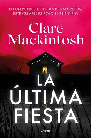 ULTIMA FIESTA, LA | 9788425363542 | MACKINTOSH, CLARE | Llibreria Huch - Llibreria online de Berga 