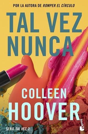 TAL VEZ NUNCA (MAYBE NOT) | 9788408275602 | HOOVER, COLLEEN | Llibreria Huch - Llibreria online de Berga 