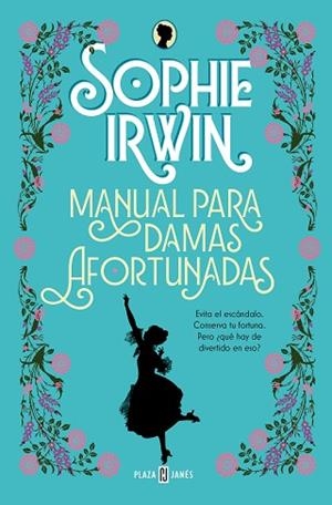MANUAL PARA DAMAS AFORTUNADAS | 9788401028946 | IRWIN, SOPHIE | Llibreria Huch - Llibreria online de Berga 
