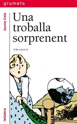UNA TROBALLA SORPRENENT | 9788424681340 | CELA I OLLÉ, JAUME | Llibreria Huch - Llibreria online de Berga 