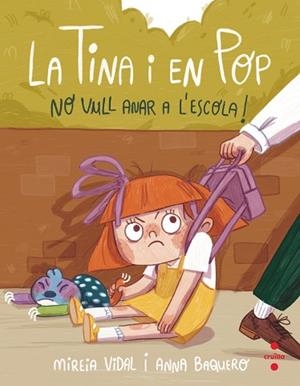 NO VULL ANAR A L'ESCOLA! | 9788466154048 | VIDAL SAENZ, MIREIA | Llibreria Huch - Llibreria online de Berga 