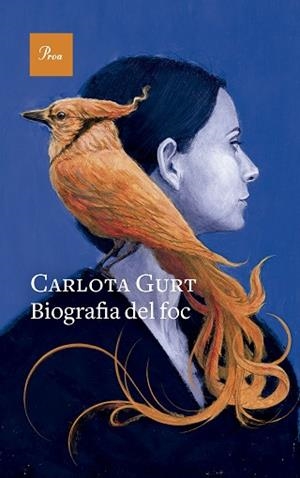 BIOGRAFIA DEL FOC | 9788419657299 | GURT, CARLOTA | Llibreria Huch - Llibreria online de Berga 