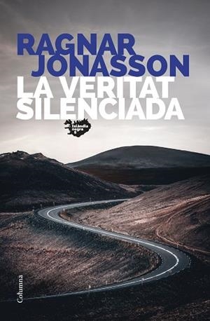 VERITAT SILENCIADA, LA | 9788466430845 | JONASSON, RAGNAR | Llibreria Huch - Llibreria online de Berga 