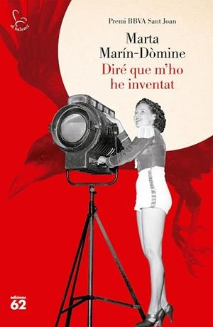 DIRE QUE M'HO HE INVENTAT | 9788429781359 | MARÍN-DÒMINE, MARTA | Llibreria Huch - Llibreria online de Berga 