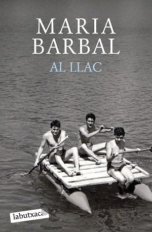 AL LLAC | 9788419107749 | BARBAL, MARIA | Llibreria Huch - Llibreria online de Berga 