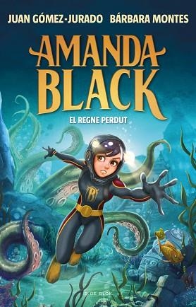 AMANDA BLACK 8 - EL REGNE PERDUT | 9788419378293 | GÓMEZ-JURADO, JUAN/MONTES, BÁRBARA | Llibreria Huch - Llibreria online de Berga 