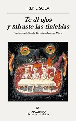 TE DI OJOS Y MIRASTE LAS TINIEBLAS | 9788433906281 | SOLÀ SAEZ, IRENE | Llibreria Huch - Llibreria online de Berga 