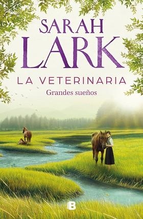 VETERINARIA. GRANDES SUEÑOS, LA | 9788466674812 | LARK, SARAH | Llibreria Huch - Llibreria online de Berga 