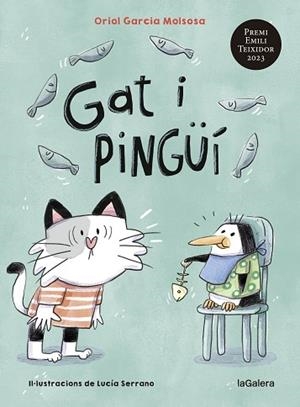 GAT I PINGÜÍ | 9788424674830 | GARCIA MOLSOSA, ORIOL | Llibreria Huch - Llibreria online de Berga 