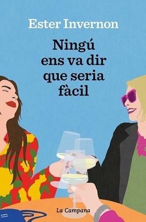 NINGÚ ENS VA DIR QUE SERIA FÀCIL | 9788419245380 | INVERNON CIRERA, ESTER | Llibreria Huch - Llibreria online de Berga 