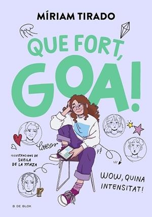 EM DIC GOA 2 - QUE FORT, GOA! | 9788419522184 | TIRADO, MÍRIAM | Llibreria Huch - Llibreria online de Berga 