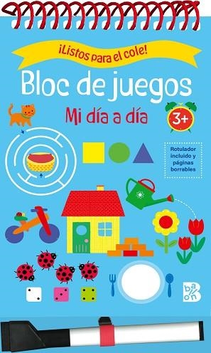 LISTOS PARA EL COLE BLOC DE JUEGOS  MI DIA A DIA +3 | 9789403233154 | BALLON | Llibreria Huch - Llibreria online de Berga 
