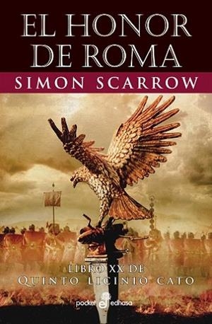 HONOR DE ROMA (XX), EL | 9788435022620 | SCARROW, SIMON | Llibreria Huch - Llibreria online de Berga 