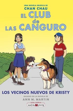 CLUB DE LAS CANGURO 10: LOS VECINOS NUEVOS DE KRISTY | 9788419638014 | CHAU, CHAN | Llibreria Huch - Llibreria online de Berga 