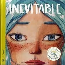 INEVITABLE | 9788494977459 | FIGUERAS TORTRAS, LAIA/PUYUELO CAPELLAS, NÚRIA | Llibreria Huch - Llibreria online de Berga 