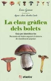 CLAU GRAFICA DELS BOLETS, LA | 9788418243684 | GRACIA, ENRIC | Llibreria Huch - Llibreria online de Berga 