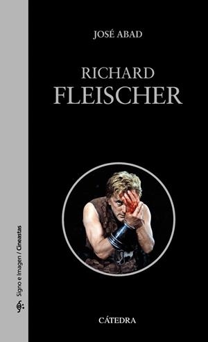 RICHARD FLEISCHER | 9788437645889 | ABAD, JOSÉ | Llibreria Huch - Llibreria online de Berga 