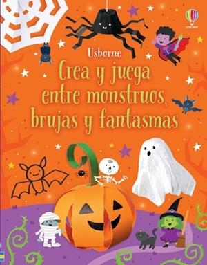 CREA Y JUEGA ENTRE MONSTRUOS, BRUJAS Y FANTASMAS | 9781805316084 | NOLAN, KATE | Llibreria Huch - Llibreria online de Berga 