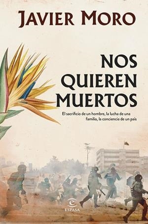 NOS QUIEREN MUERTOS | 9788467069778 | MORO, JAVIER | Llibreria Huch - Llibreria online de Berga 