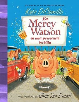 MERCY WATSON EN UNA PERSECUCIÓ INSÒLITA, LA | 9788484706595 | DICAMILLO, KATE | Llibreria Huch - Llibreria online de Berga 