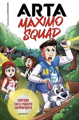 ARTA MÁXIMO SQUAD 2 - MISTERIO EN EL MALDITO CAMPAMENTO | 9788419501929 | GAME, ARTA/MÁXIMO SQUAD | Llibreria Huch - Llibreria online de Berga 