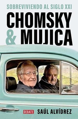 CHOMSKY & MUJICA | 9788419399762 | ALVÍDREZ, SAÚL | Llibreria Huch - Llibreria online de Berga 