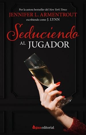 SEDUCIENDO AL JUGADOR | 9788412650983 | L. ARMENTROUT, JENNIFER | Llibreria Huch - Llibreria online de Berga 