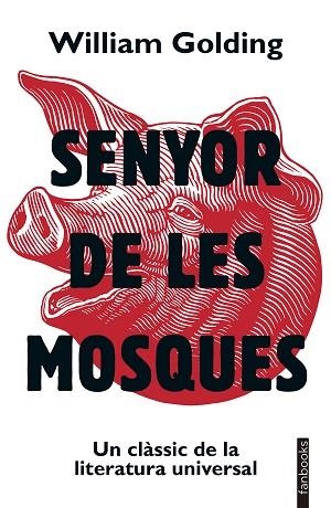 SENYOR DE LES MOSQUES | 9788419150875 | GOLDING, WILLIAM | Llibreria Huch - Llibreria online de Berga 